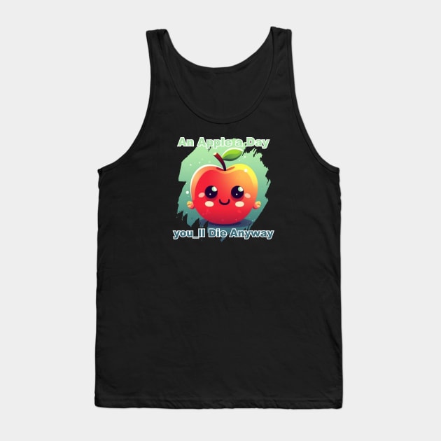 An apple a day Tank Top by Pixy Official